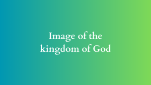 image of the kingdom of God