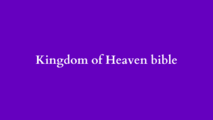 kingdom of heaven bible