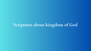 scriptures about kingdom of God