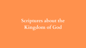 scriptures about the kingdom of god