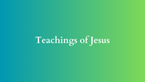 teachings of jesus