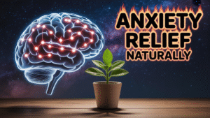 How to Rewire Your Brain to Overcome Anxiety Naturally