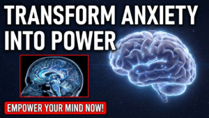 From Anxious to Empowered How Self-Image Rewires Your Brain
