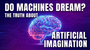 Can AI dream? The truth about artificial imagination & machine consciousness