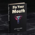 Zip Your Mouth